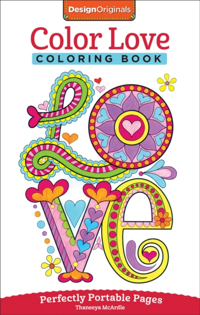 Color Love Coloring Book : Perfectly Portable Pages, Paperback / softback Book