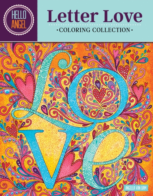 Hello Angel Letter Love Coloring Collection, Paperback / softback Book