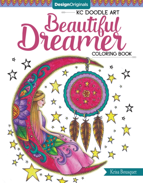 KC Doodle Art Beautiful Dreamer Coloring Book, Paperback / softback Book