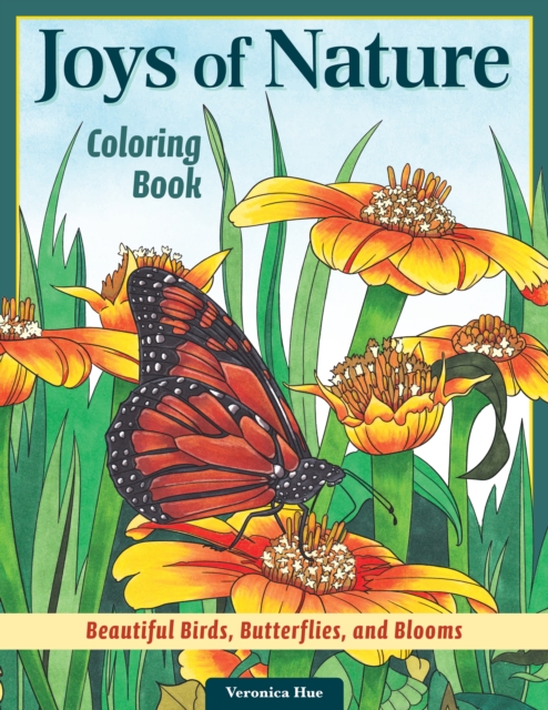Joys of Nature Coloring Book : Beautiful Birds, Butterflies, and Blooms, Paperback / softback Book