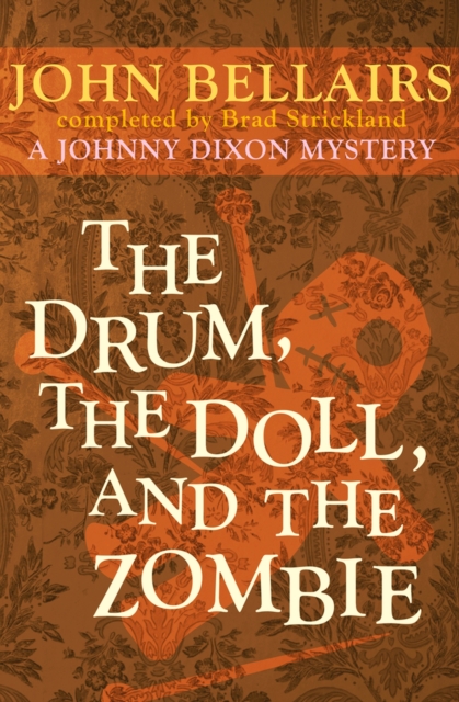 The Drum, the Doll, and the Zombie, Paperback / softback Book