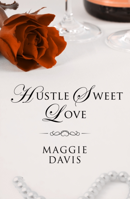 Hustle Sweet Love, EPUB eBook