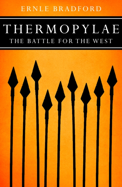 Thermopylae : The Battle for the West, EPUB eBook