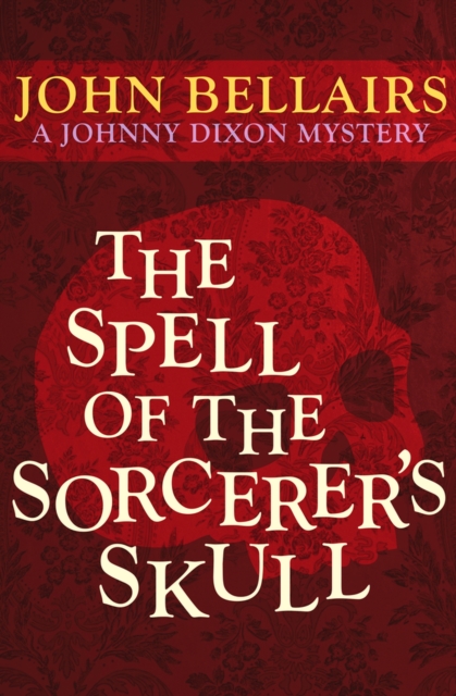 The Spell of the Sorcerer's Skull, Paperback / softback Book