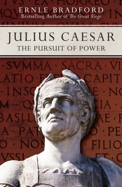 Julius Caesar : The Pursuit of Power, Paperback / softback Book