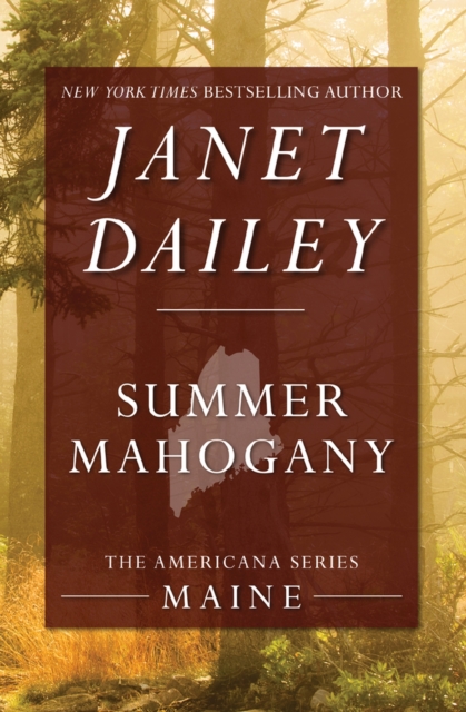 Summer Mahogany : Maine, Paperback / softback Book