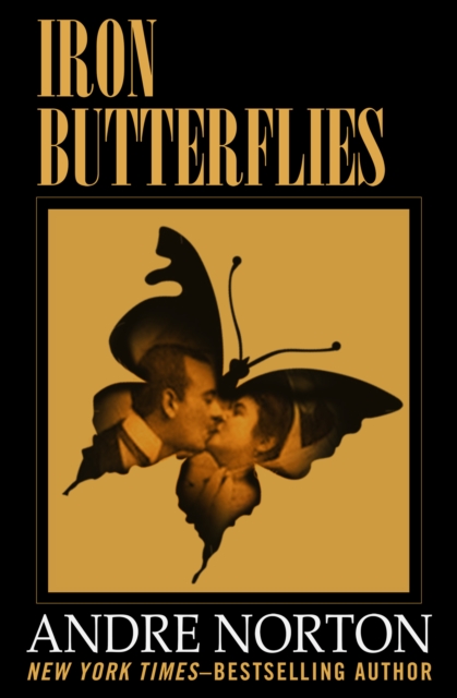 Iron Butterflies, EPUB eBook