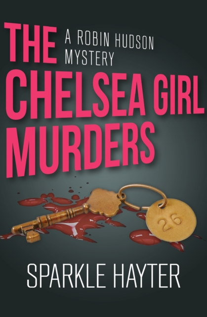 The Chelsea Girl Murders, EPUB eBook