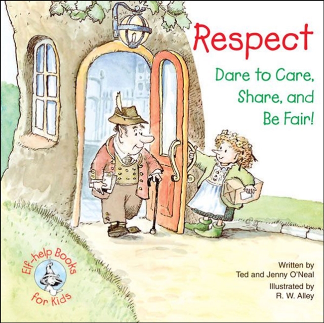 Respect : Dare to Care, Share, and Be Fair!, EPUB eBook