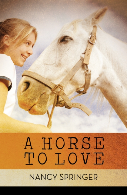 A Horse to Love, EPUB eBook