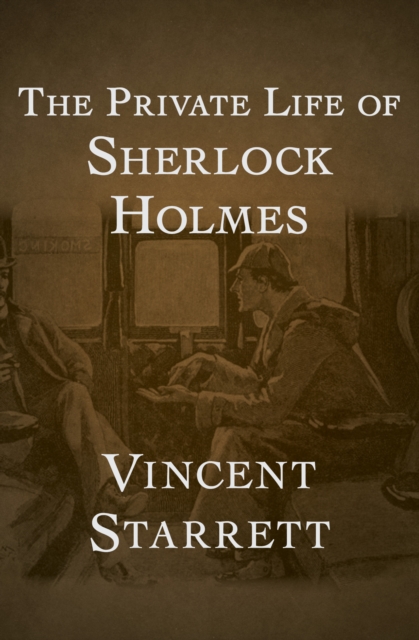 The Private Life of Sherlock Holmes, EPUB eBook