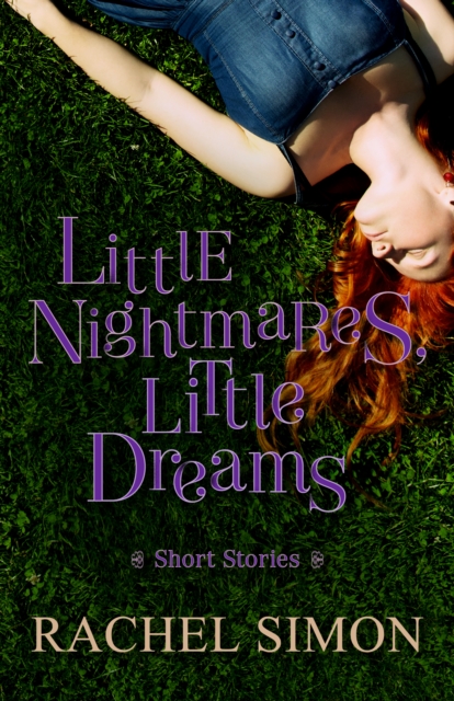 Little Nightmares, Little Dreams : Short Stories, PDF eBook