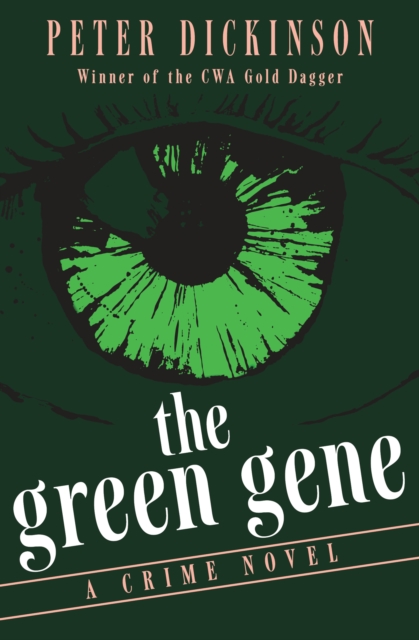 The Green Gene : A Crime Novel, PDF eBook