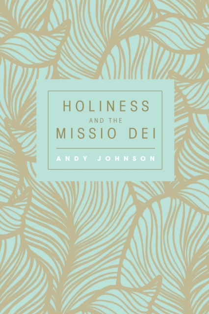 Holiness and the Missio Dei, EPUB eBook