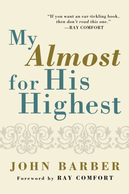 My Almost for His Highest, EPUB eBook