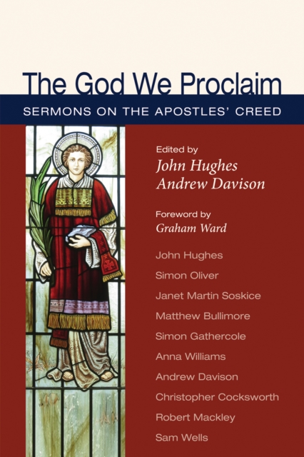 The God We Proclaim : Sermons on the Apostles' Creed, EPUB eBook