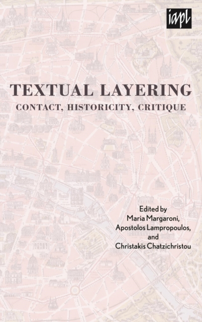 Textual Layering : Contact, Historicity, Critique, EPUB eBook