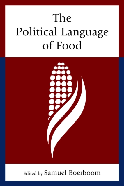 Political Language of Food, EPUB eBook