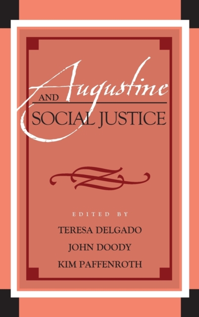 Augustine and Social Justice, Hardback Book