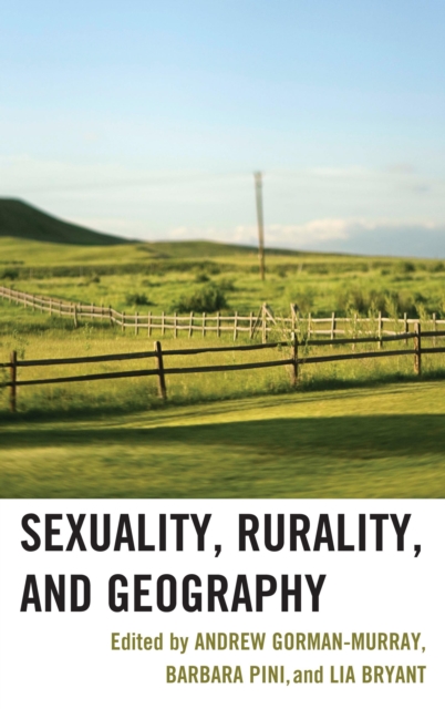 Sexuality, Rurality, and Geography, Paperback / softback Book