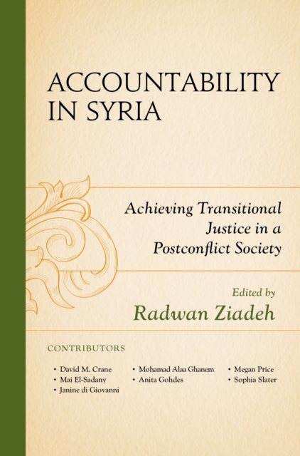 Accountability in Syria : Achieving Transitional Justice in a Postconflict Society, Hardback Book