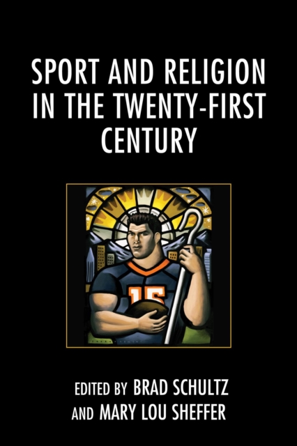 Sport and Religion in the Twenty-First Century, EPUB eBook
