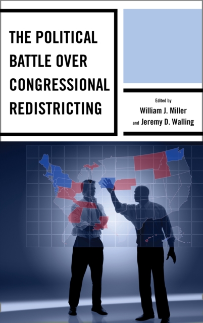 The Political Battle over Congressional Redistricting, Paperback / softback Book