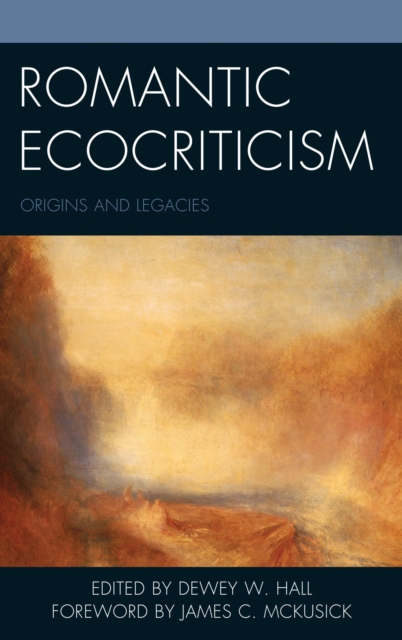 Romantic Ecocriticism : Origins and Legacies, EPUB eBook
