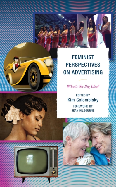 Feminist Perspectives on Advertising : What's the Big Idea?, EPUB eBook