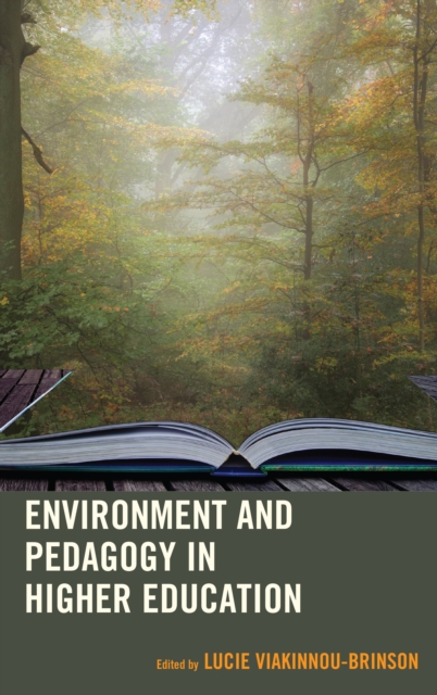 Environment and Pedagogy in Higher Education, Paperback / softback Book