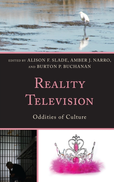 Reality Television : Oddities of Culture, Paperback / softback Book