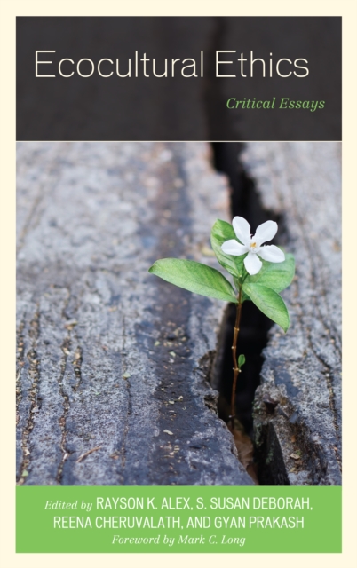 Ecocultural Ethics : Critical Essays, Hardback Book