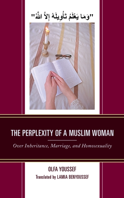 The Perplexity of a Muslim Woman : Over Inheritance, Marriage, and Homosexuality, Hardback Book