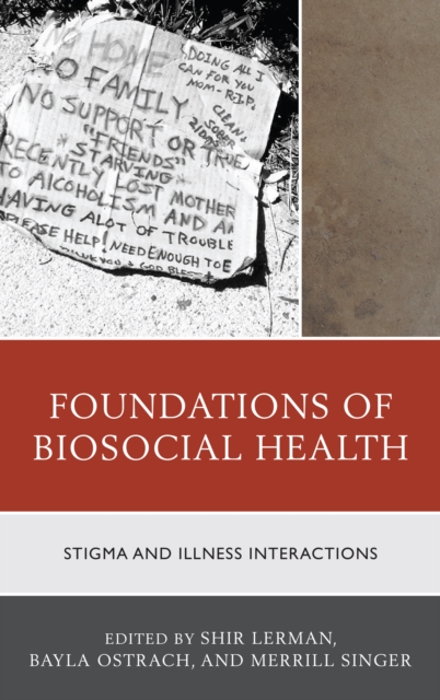 Foundations of Biosocial Health : Stigma and Illness Interactions, EPUB eBook
