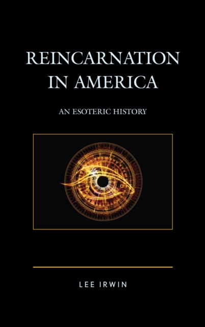 Reincarnation in America : An Esoteric History, EPUB eBook