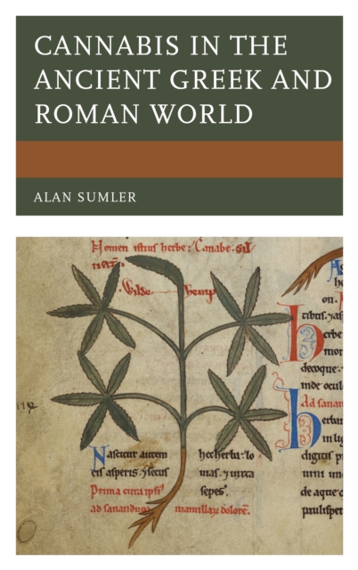 Cannabis in the Ancient Greek and Roman World, Hardback Book