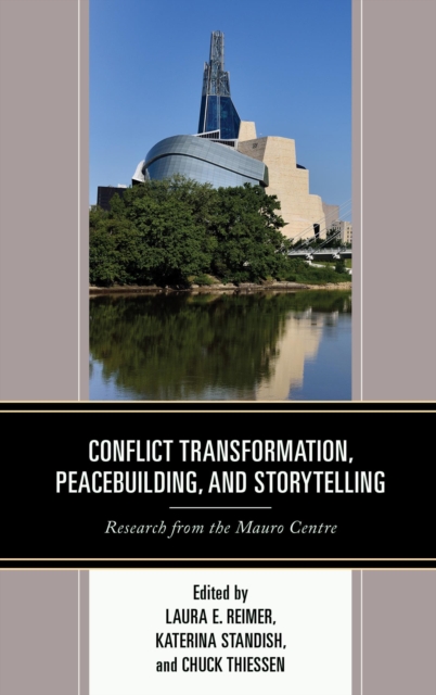 Conflict Transformation, Peacebuilding, and Storytelling : Research from the Mauro Centre, EPUB eBook
