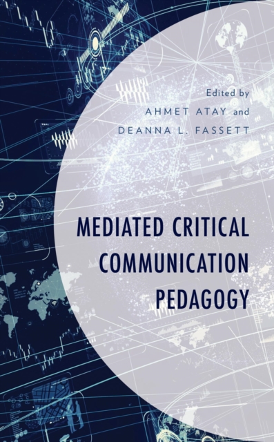 Mediated Critical Communication Pedagogy, EPUB eBook