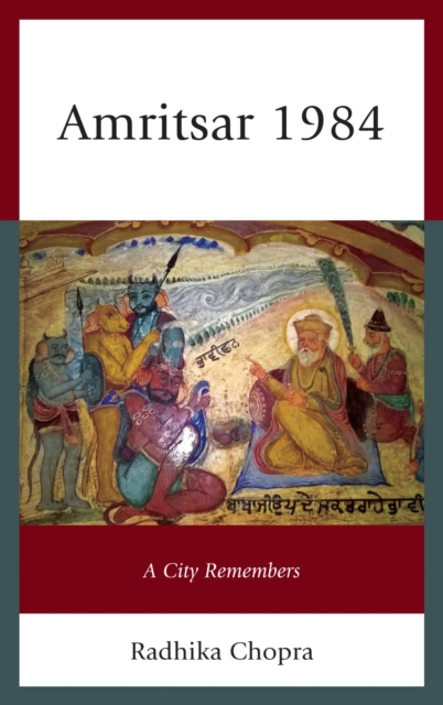 Amritsar 1984 : A City Remembers, EPUB eBook