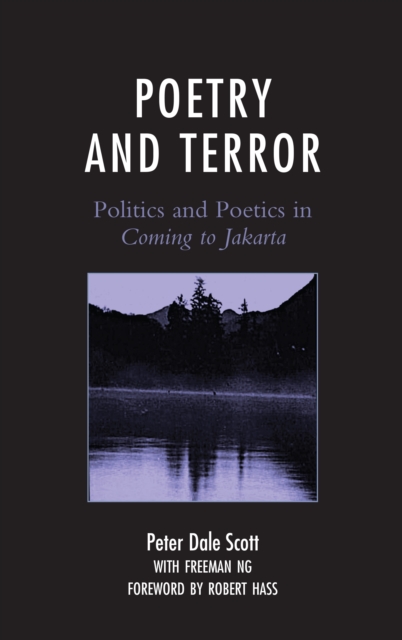 Poetry and Terror : Politics and Poetics in Coming to Jakarta, Hardback Book