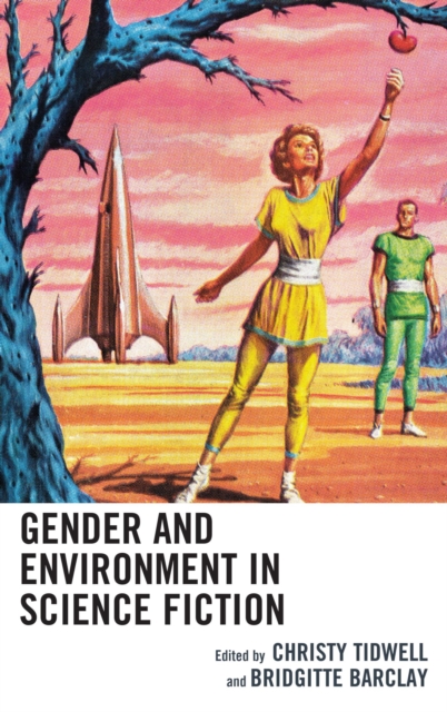 Gender and Environment in Science Fiction, EPUB eBook