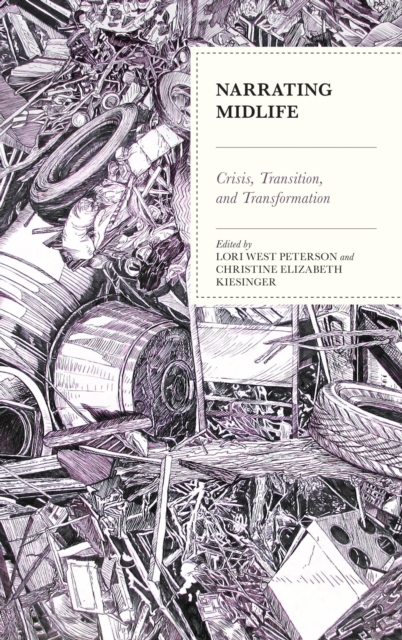 Narrating Midlife : Crisis, Transition, and Transformation, EPUB eBook