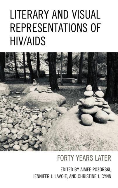 Literary and Visual Representations of HIV/AIDS : Forty Years Later, EPUB eBook
