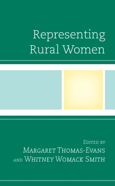 Representing Rural Women, Paperback / softback Book