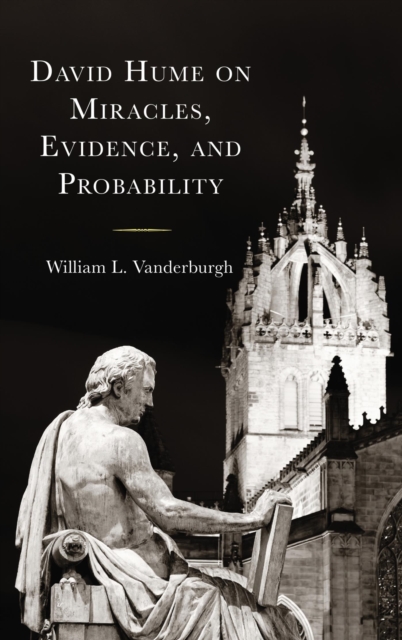 David Hume on Miracles, Evidence, and Probability, EPUB eBook