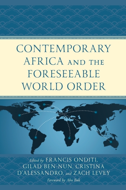 Contemporary Africa and the Foreseeable World Order, Paperback / softback Book