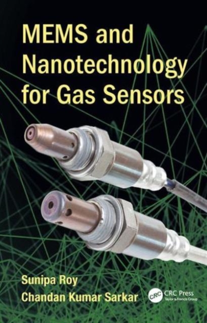MEMS and Nanotechnology for Gas Sensors, Hardback Book