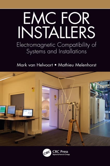 EMC for Installers : Electromagnetic Compatibility of Systems and Installations, PDF eBook