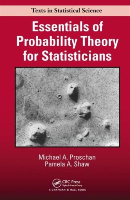 Essentials of Probability Theory for Statisticians, Hardback Book