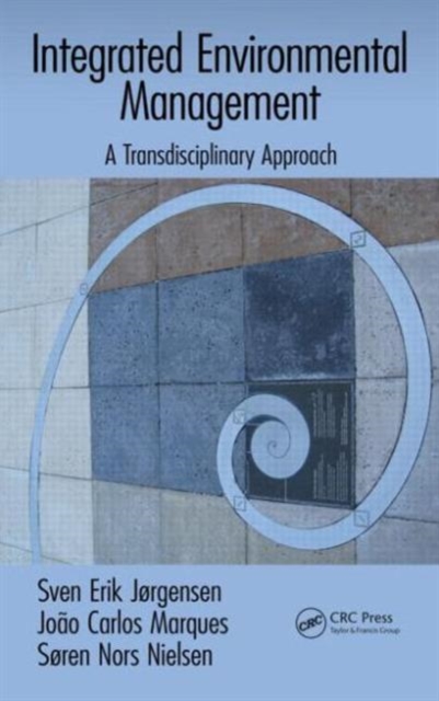 Integrated Environmental Management : A Transdisciplinary Approach, Hardback Book